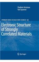 Electronic Structure of Strongly Correlated Materials