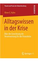 Alltagswissen in der Krise