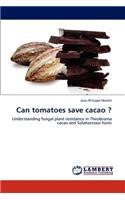 Can tomatoes save cacao ?