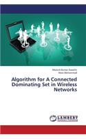 Algorithm for a Connected Dominating Set in Wireless Networks