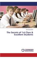 The Secrets of 1st Class & Excellent Students
