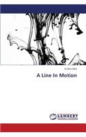 Line In Motion