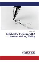 Readability Indices and L2 Learners' Writing Ability