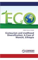 Ecotourism and Livelihood Diversification