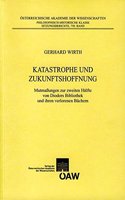 Katastrophe Und Zukunftshoffnung