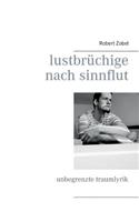 lustbrüchige nach sinnflut