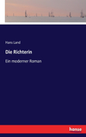 Richterin: Ein moderner Roman