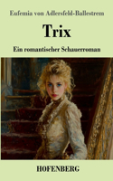 Trix