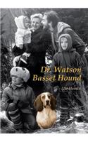 Dr. Watson Basset Hound