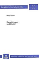 Barocktheater und Illusion