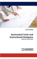 Automated Tools and Instructional Designers