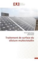 Traitement de Surface Du Silicium Multicristallin