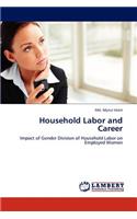Household Labor and Career