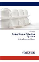 Designing a Catering System