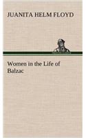 Women in the Life of Balzac