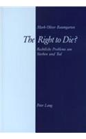 Right to Die?