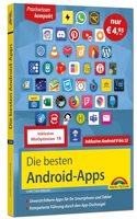 Die besten Android-Apps: Fur dein Smartphone und Tablet - aktuell zu Android 12, 11, 10 und 9