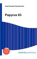 Papyrus 63