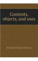 Contents, Objects, and Uses