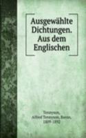 Ausgewahlte Dichtungen. Aus dem Englischen