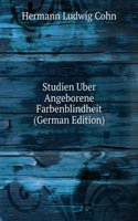 Studien Uber Angeborene Farbenblindheit