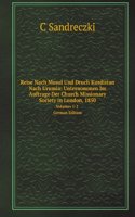 Reise Nach Mosul Und Druch Kurdistan Nach Urumia: Unternommen Im Auftrage Der Church Missionary Society in London, 1850