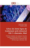 Echec de 2ème Ligne de Traitement Anti-Rétroviral Vih-1 À Bamako, Mali