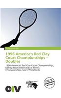 1996 America's Red Clay Court Championships - Doubles