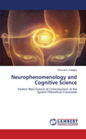 Neurophenomenology and Cognitive Science