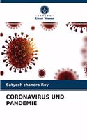 Coronavirus Und Pandemie