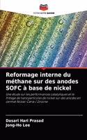 Reformage interne du méthane sur des anodes SOFC à base de nickel