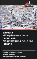 Barriere all'implementazione della Lean Manufacturing nelle PMI indiane