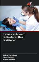 riassorbimento radicolare