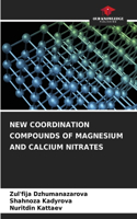 New Coordination Compounds of Magnesium and Calcium Nitrates