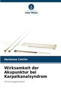 Wirksamkeit der Akupunktur bei Karpalkanalsyndrom