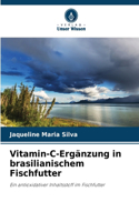 Vitamin-C-Ergänzung in brasilianischem Fischfutter