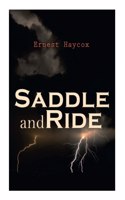 Saddle and Ride