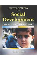 Encyclopaedia of Social Development, Law, Policy and Security