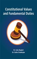 Constitutional Values and Fundamental Duties