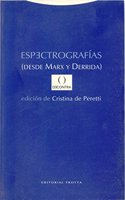 Espectrografias desde Marx y Derrida/ Spectrography from Marx and Derrida