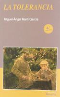 La tolerancia (Yumelia) (Spanish Edition)