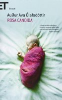 Rosa candida
