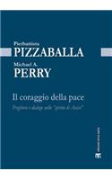 Il Coraggio Della Pace
