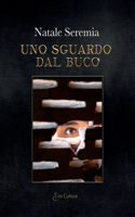 Uno sguardo dal buco