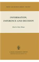 Information, Inference and Decision