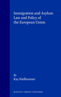 Immigration and Asylum Law and Policy of the European Union