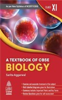 A Textbook of CBSE Biology Class XI