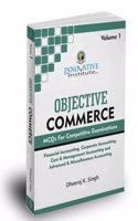 Objective Commerce (MCQs For Competitive Examinations) - Volume 1