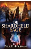 De Shardheld Sage