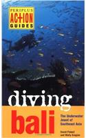 Diving Bali: The Underwater Jewel of Southeast Asia (Periplus Action Guides)